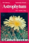 Sadovsky, O. + Schütz, B. - Astrophytum (1979)